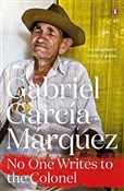 Zobacz : No One Wri... - Gabriel Garcia Marquez