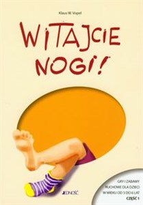 Bild von Witajcie nogi Gry i zabawy ruchowe dla dzieci w wieku od 3 do 6 lat część 1