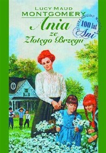 Bild von Ania ze Złotego Brzegu 100 lat  Ani z Zielonego Wzgórza