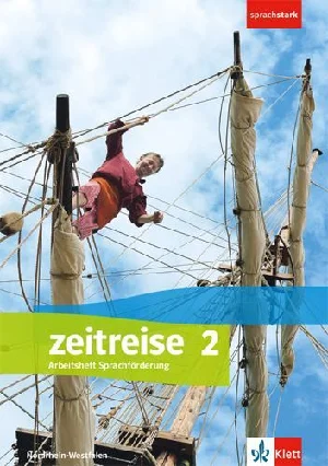 Obrazek ZEITREISE 2./ ARBEITSHEFT / SPRACHFÖRDERUNG KL. 7/8 / NRW