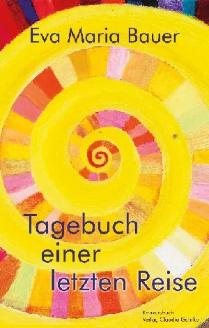 Obrazek BAUER, E: TAGEBUCH EINER LETZTEN REISE