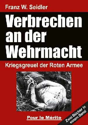 Bild von VERBRECHEN AN DER WEHRMACHT
