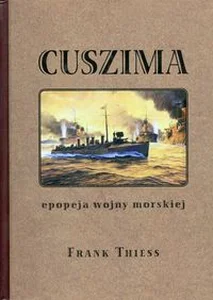 Obrazek Cuszima Epopeja wojny morskiej