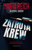 Zatruta kr... - Marta Reich -  fremdsprachige bücher polnisch 