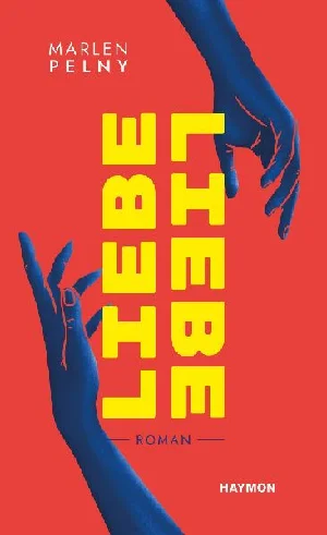 Obrazek PELNY, M: LIEBE / LIEBE