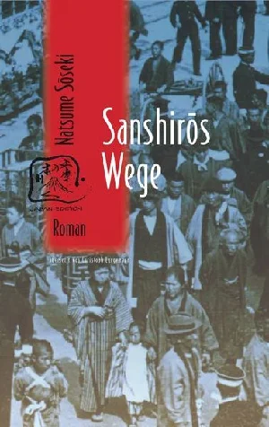 Obrazek NATSUME, S: SANSHIROS WEGE