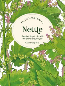 Obrazek The Little Wild Library: Nettle