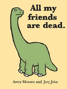 Obrazek All My Friends Are Dead