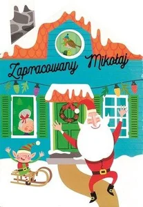 Obrazek Zapracowany Mikołaj