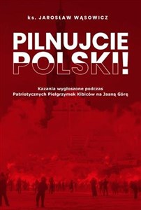 Bild von Pilnujcie Polski!