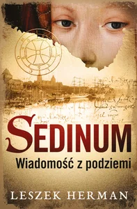 Obrazek Sedinum. Wiadomość z podziemi