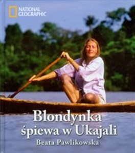 Bild von Blondynka śpiewa w Ukajali