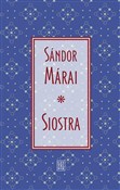 Polska książka : Siostra - Sándor Márai