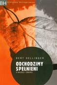 Polska książka : Odchodzimy... - Bert Hellinger