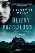 Blizny prz... - Krystyna Mirek -  Polnische Buchandlung 