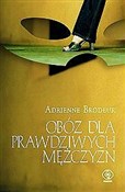 Polska książka : Obóz dla p... - Adrienne Brodeur