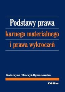 Obrazek Podstawy prawa karnego materialnego i prawa wykroczeń