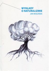 Obrazek Wykłady o naturalizmie