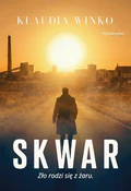 Skwar - Klaudia Winko -  polnische Bücher