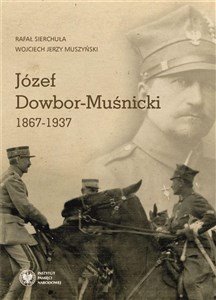 Obrazek Józef Dowbor-Muśnicki 1867-1937