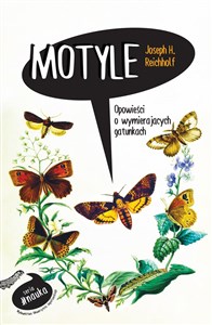 Obrazek Motyle Opowieści o wymierających gatunkach