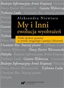 My i Inni ... - Aleksandra Niewiara - buch auf polnisch 