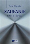 Polska książka : Zaufanie S... - Teresa Żółkowska