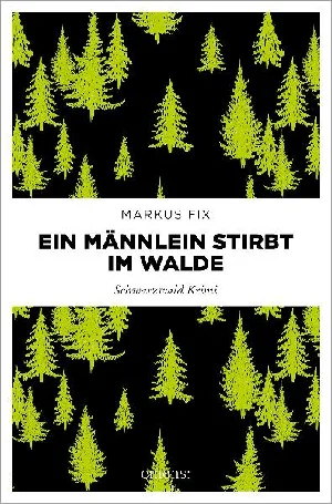 Bild von FIX, M: MÄNNLEIN STIRBT IM WALDE