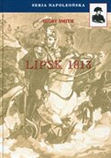 Lipsk 1813... - Digby Smith -  polnische Bücher