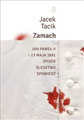 Zamach Jan... - Jacek Tacik -  fremdsprachige bücher polnisch 