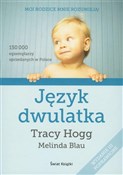 Język dwul... - Tracy Hogg, Melinda Blau -  fremdsprachige bücher polnisch 