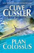 Plan Colos... - Clive Cussler, Boyd Morisson - Ksiegarnia w niemczech