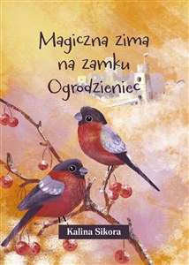 Obrazek Magiczna zima na zamku Ogrodzieniec