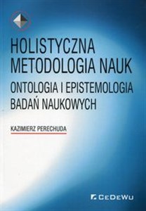 Bild von Holistyczna metodologia nauk Ontologia i epistemologia badań naukowych