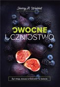 Owocne ucz... - Sherry Weddel -  polnische Bücher