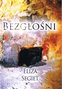 Bezgłośni - Eliza Segiet -  polnische Bücher