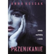 Przenikani... - Anna Kossak - buch auf polnisch 