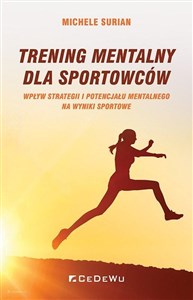 Obrazek Trening mentalny dla sportowców Wpływ strategii i potencjału mentalnego na wyniki sportowe