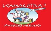 Kamasutra ... - Andrzej Mleczko -  fremdsprachige bücher polnisch 