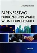 Partnerstw... - Michał Wieloński -  Książka z wysyłką do Niemiec 