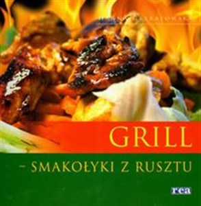 Obrazek Grill Smakołyki z rusztu