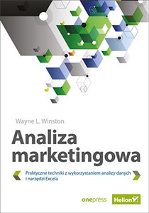 Obrazek Analiza marketingowa Praktyczne techniki z wykorzystaniem analizy danych i narzędzi Excela