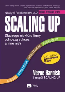 Obrazek Scaling Up Dlaczego niektóre firmy odnoszą sukces, a inne nie?