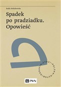 Książka : Spadek po ... - Kadia Mołodowska