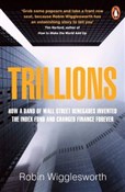 Książka : Trillions - Robin Wigglesworth