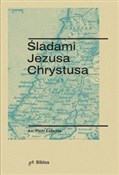 Zobacz : Śladami Je... - Piotr Łabuda