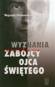 Książka : Wyznania z... - Wojciech Hrehorowicz