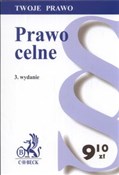 Prawo celn... -  Książka z wysyłką do Niemiec 