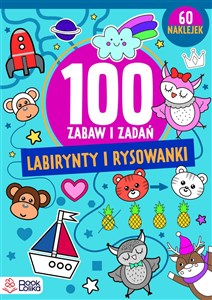 Obrazek Labirynty i rysowanki 100 zabaw i zadań