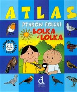 Obrazek Bolek i Lolek Atlas ptaków Polski